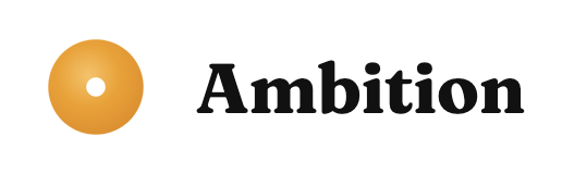 Ambition